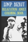 Image for Relaxation Adult Coloring Book : A Peaceful and Soothing Coloring Book That Is Inspired By Pop/Rock Bands, Singers or Famous Actors