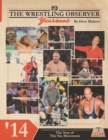 Image for The Wrestling Observer Yearbook &#39;14 : The Year of The Yes Movement