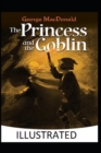 Image for The Princess and the Goblin Illustrated