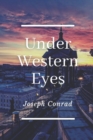 Image for Under Western Eyes : Original Classics and Annotated