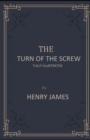 Image for The Turn of the Screw : Fully Illustrated Edition