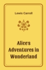 Image for Alice&#39;s Adventures in Wonderland by Lewis Carroll