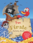 Image for Fun Pirate Activity Book