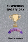 Image for Suspicious Sports Day