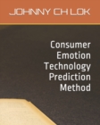 Image for Consumer Emotion Technology Prediction Method