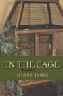 Image for In the Cage- By Henry James(Annotated)