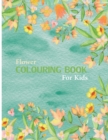 Image for Flower Coloring Book For Kids : 30 Page Coloring Book For Kids Featuring Flowers, Vases, Bunches, and a Variety of Flower Designs (Kids Coloring Books)