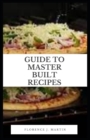 Image for Guide to Master Built Recipes
