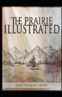 Image for The Prairie  Illustrated