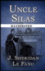 Image for Uncle Silas Ilustrated