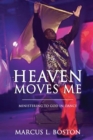 Image for Heaven Moves Me