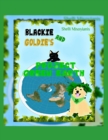 Image for &quot;Blackie and Goldie&#39;s Project Green Earth&quot;