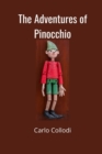 Image for The Adventures of Pinocchio : With original illustrations