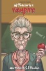 Image for Campfire Stories : My Teacher Is A Vampire