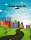 Image for children coloring city road
