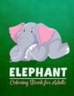 Image for Elephant coloring book for adults