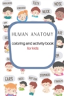 Image for Human Body - Coloring and Activity Book for Kids