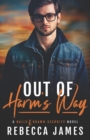 Image for Out of Harm&#39;s Way