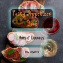 Image for Favorite Appetizer of All Time - Tasty Appetizer Book - Hors d&#39; Oeuvres