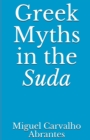Image for Greek Myths in the Suda