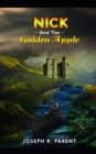 Image for Nick and the Golden Apple