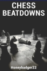 Image for Chess Beatdowns