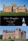 Image for Clan Douglas - From Warriors to Dukes