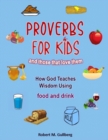 Image for Proverbs for Kids And those that love them