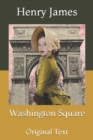 Image for Washington Square : Original Text