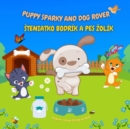 Image for Puppy Sparky and Dog Rover : Steniatko Bodrik a pes Zolik