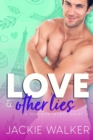 Image for Love &amp; Other Lies : A Fake Marriage Friends-to-Lovers RomCom
