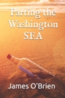 Image for Parting the Washington Sea : A Guide to the Great Awakening