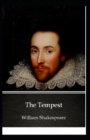 Image for The Tempest : William Shakespeare (Ancient &amp; Classical Dramas &amp; Plays, Literature) [Annotated]