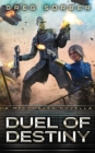 Image for Duel of Destiny : A Mechhaven Novella