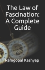 Image for The Law of Fascination : A Complete Guide