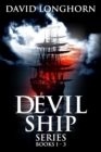 Image for Devil Ship Series Books 1 - 3 : Supernatural Suspense with Scary &amp; Horrifying Monsters