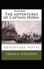 Image for The Adventures of Captain Horn Illustrated