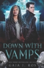 Image for Down with Vamps : A Rockstar Urban Fantasy Romance