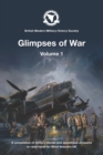 Image for Glimpses of War : Volume 1