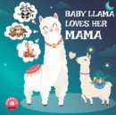Image for Baby Llama loves her Mama