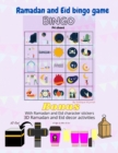 Image for Ramadan and Eid Bingo Game : Includes Ramadan and Eid character sticker, 3D Ramadan and Eid decor activities like cut, fold, paste and glue. 3D KAABA, 3D Lantern, 3D coffee cup card.