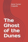 Image for The Ghost of the Dunes
