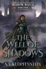 Image for The Well of Shadows