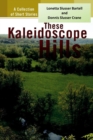 Image for These Kaleidoscope Hills