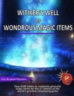 Image for Witiker&#39;s Well of Wondrous Magic Items