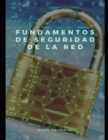 Image for Fundamentos de Seguridad de la Red