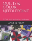 Image for Quilts &amp; Color Needlepoint