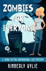 Image for Zombies for Everyone : A Jenna Sutton Supernatural Cozy Mystery: Book 1