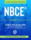 Image for NBCE(R) Part 2 Chiropractic Board Review : The 100 Most Popular Questions for Part 2 Boards