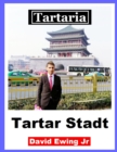 Image for Tartaria - Tartar Stadt : (nicht in Farbe)